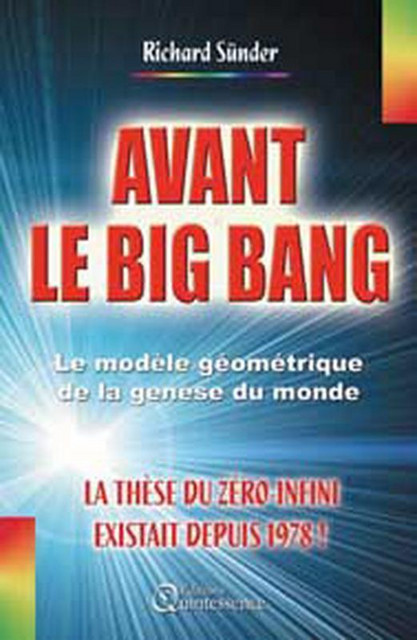 Avant le big bang  - Richard Sünder - Quintessence