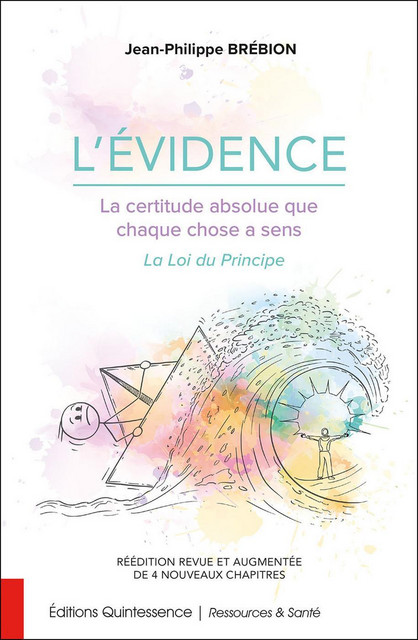 L'évidence  - Jean-Philippe Brébion - Quintessence